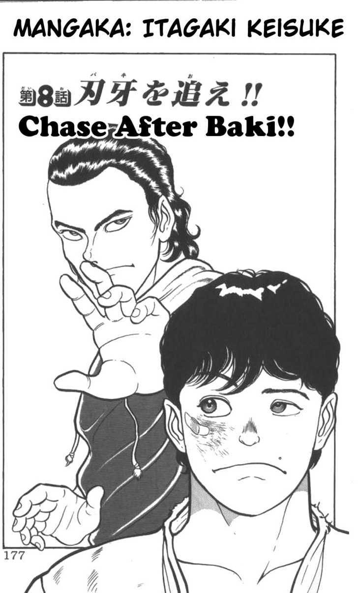 Grappler Baki Chapter 8 page 1 - Chapter 8 : Chase After Baki!!