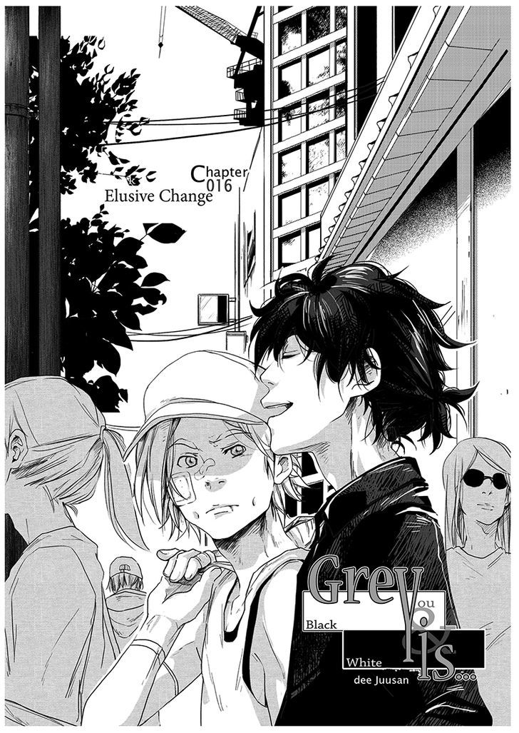 Grey is... Chapter 16 page 30 - Chapter 16 : Elusive Change