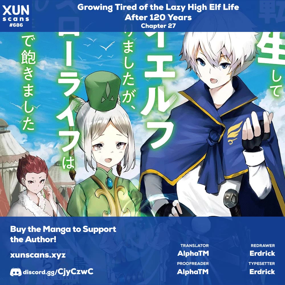 Growing Tired of the Lazy High Elf Life After 120 Years Chapter 27 page 1 - Chapter 27