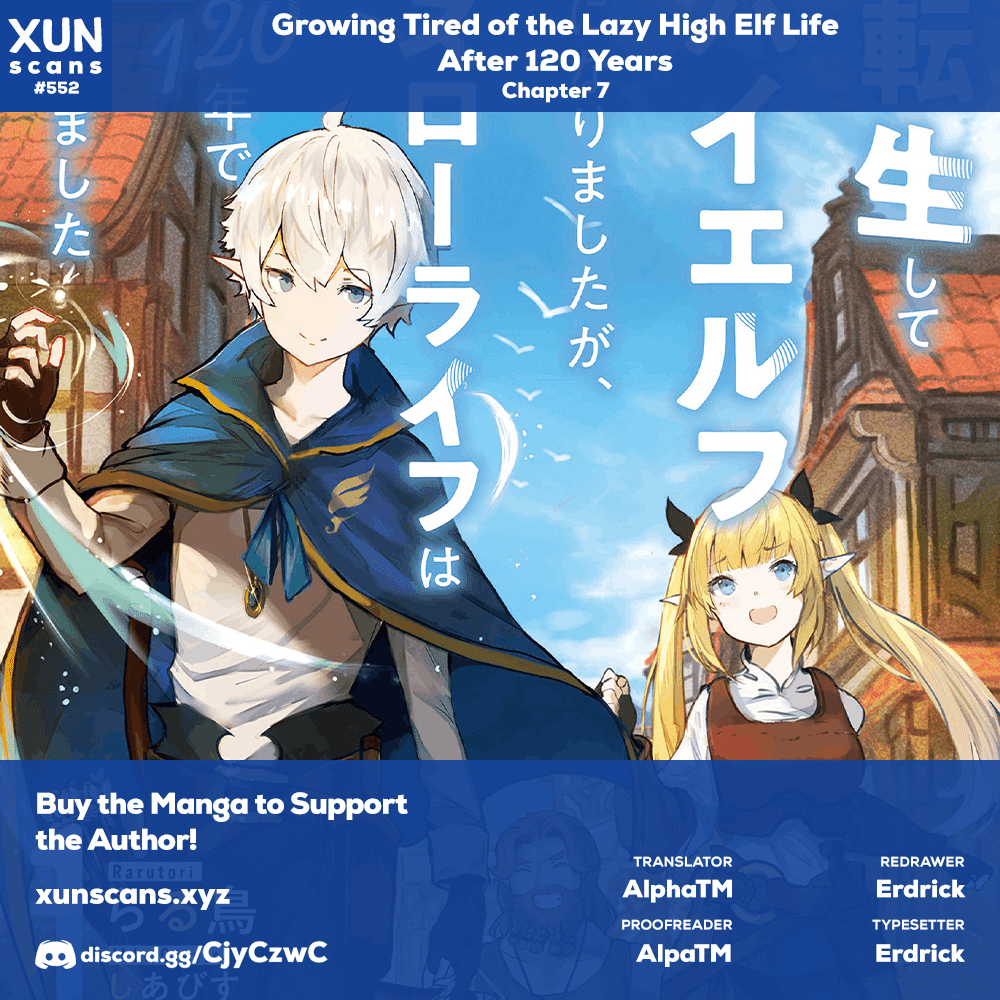 Growing Tired of the Lazy High Elf Life After 120 Years Chapter 7 page 1 - Chapter 7