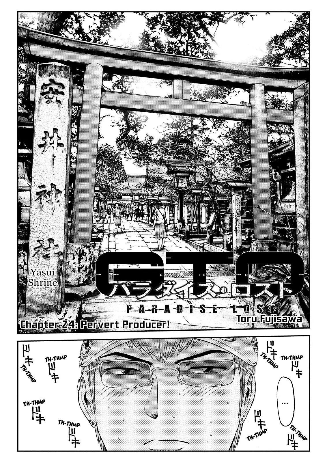 GTO - Paradise Lost Chapter 24 page 1 - Chapter 24: Pervert Producer!