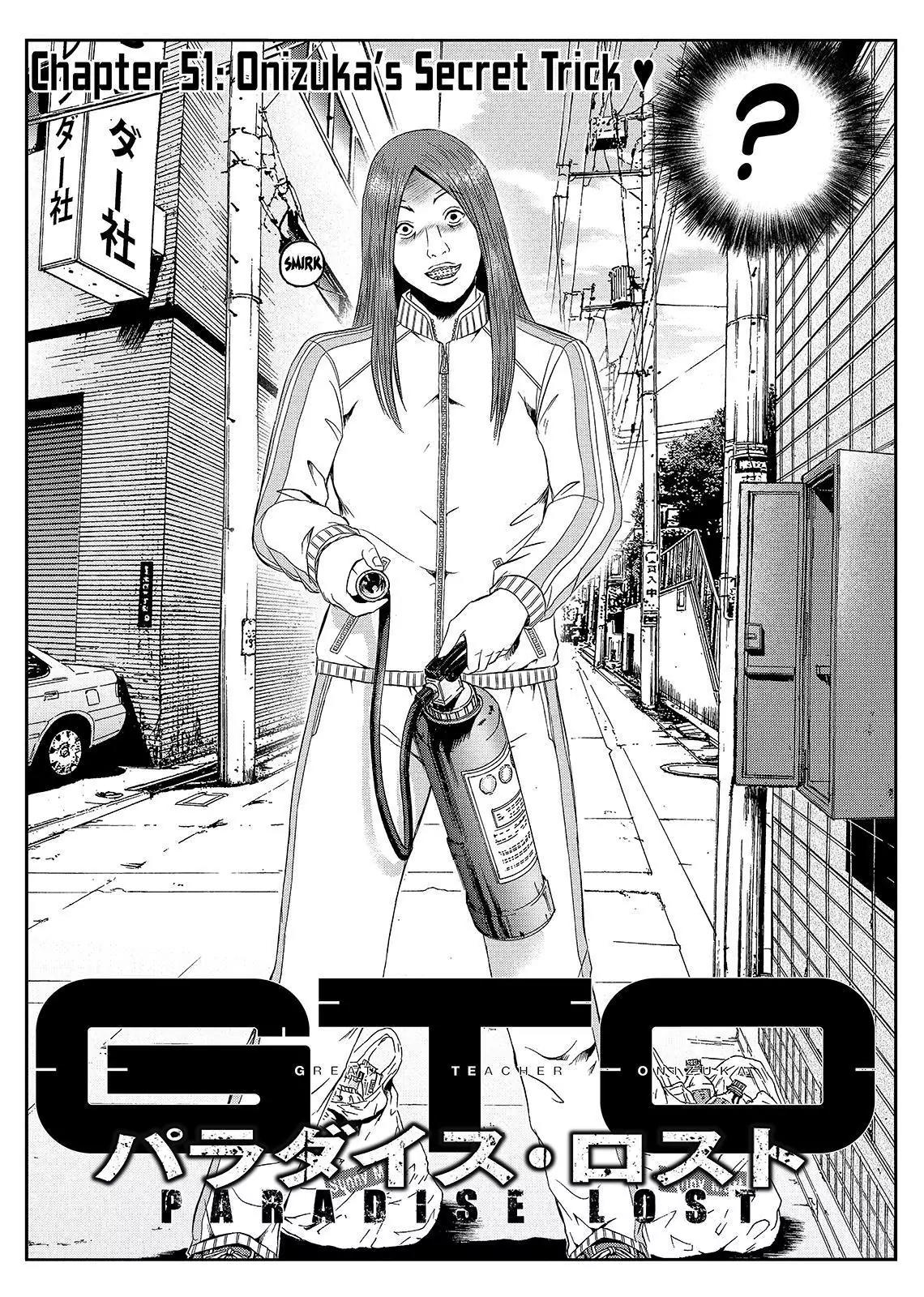 GTO - Paradise Lost Chapter 51 page 2 - Chapter 51: Onizuka's Secret Trick