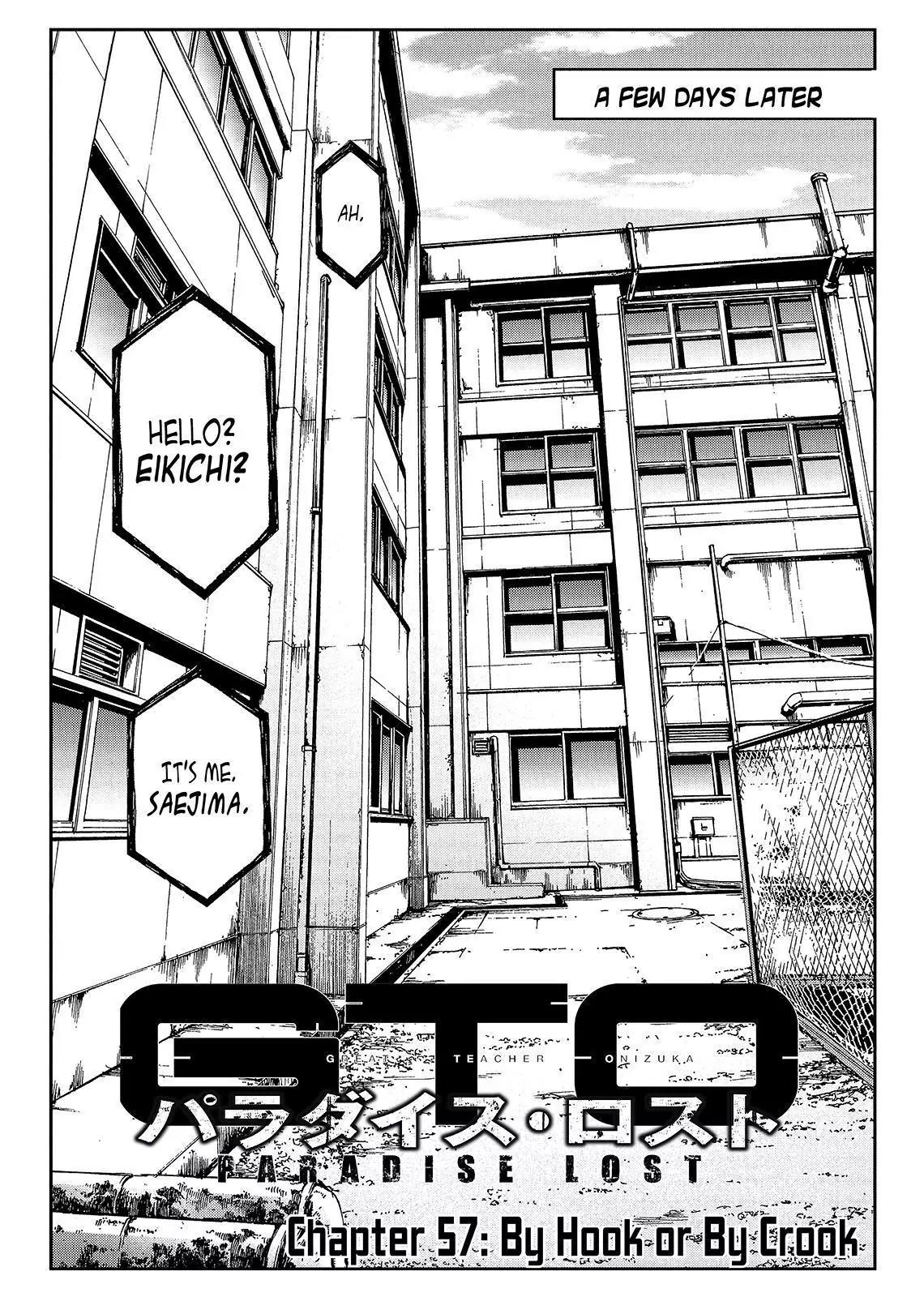 GTO - Paradise Lost Chapter 57 page 1 - Chapter 57: By Hook or By Crook