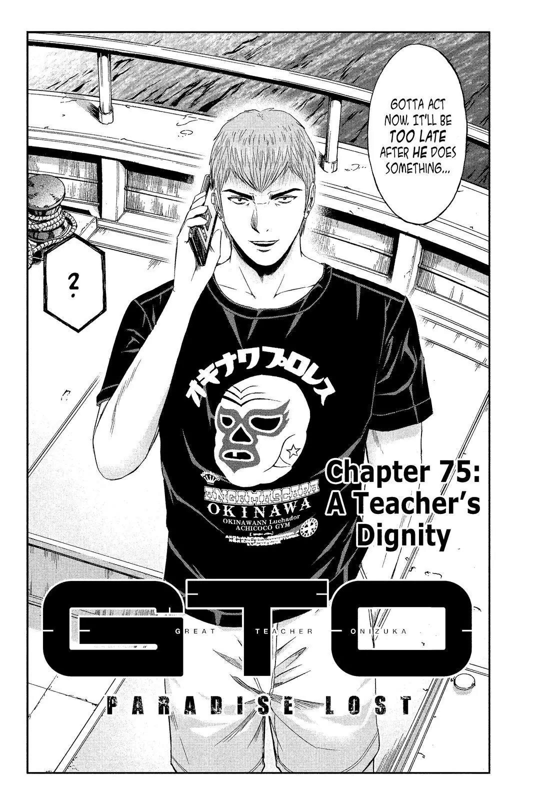 GTO - Paradise Lost Chapter 75 page 2 - Chapter 75: A Teacher's Dignity