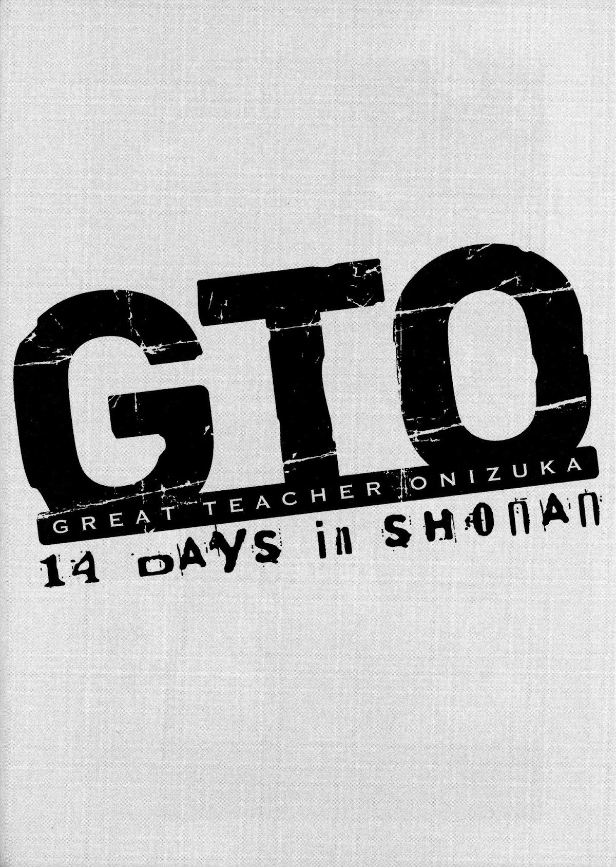 GTO: Shonan 14 Days Chapter 45 page 16 - Chapter 45: Betrayal