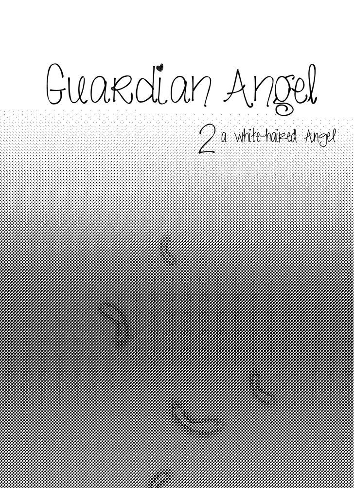 Guardian Angel(Pammella) Chapter 2 page 1 - Chapter 2 : A White-haired Angel