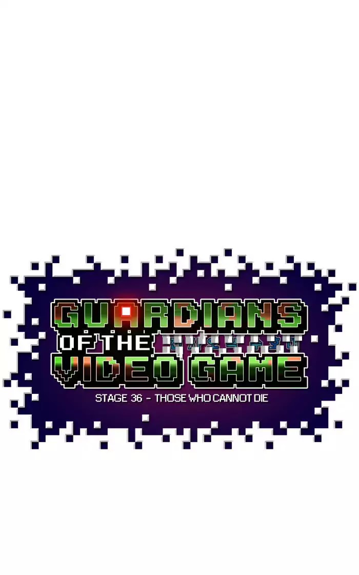 Guardians of the Video Game Chapter 37 page 22 - Chapter 37: Ep.36: Those Who Cannot Die