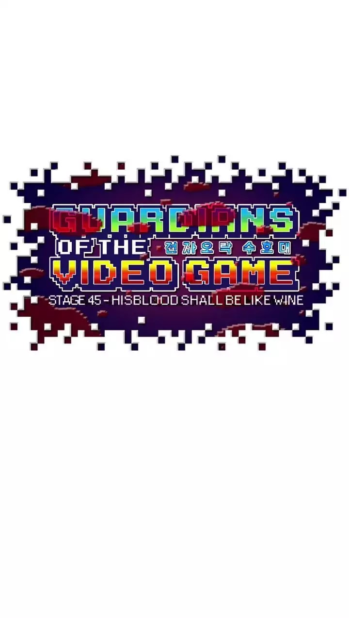Guardians of the Video Game Chapter 46 page 67 - Chapter 46: Ep.45: His Blood Shall Be Like Wine