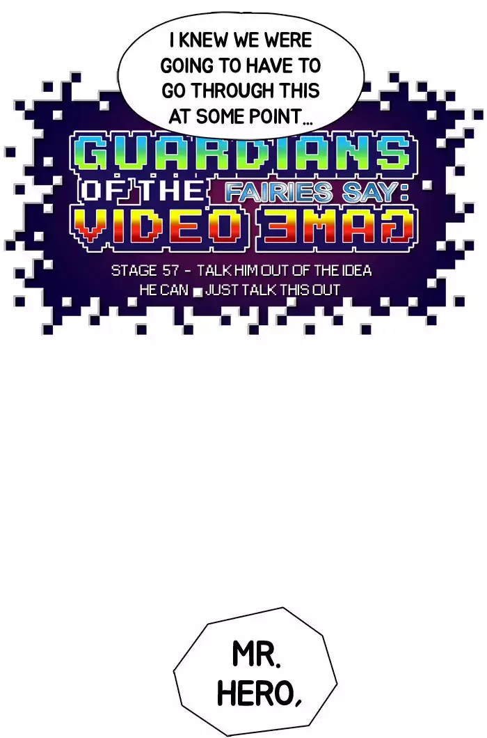 Guardians of the Video Game Chapter 58 page 25 - Chapter 58: Ep.57: Talk Him out of the Idea He Can Just Talk This out