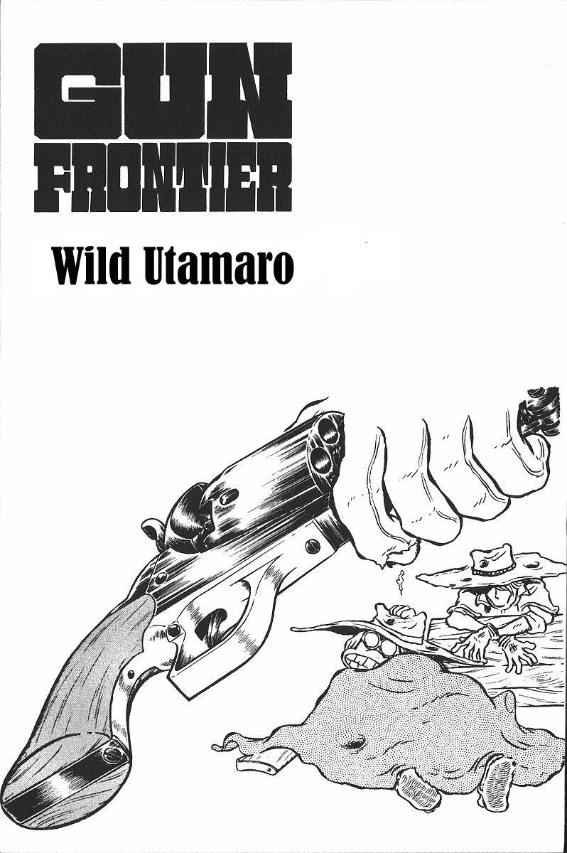 Gun Frontier Chapter 12 page 1 - Chapter 12: Wild Utamaro