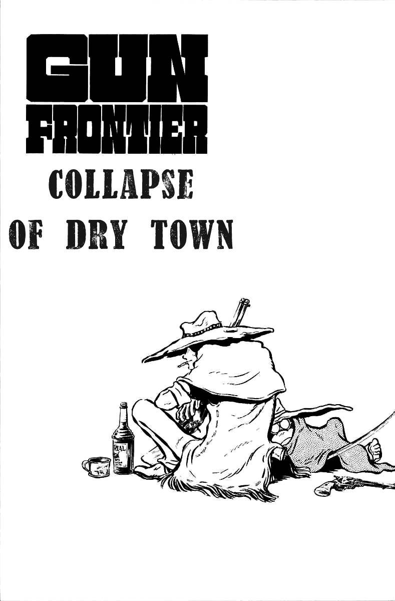 Gun Frontier Chapter 2 page 1 - Chapter 2: Collapse Of Dry Town