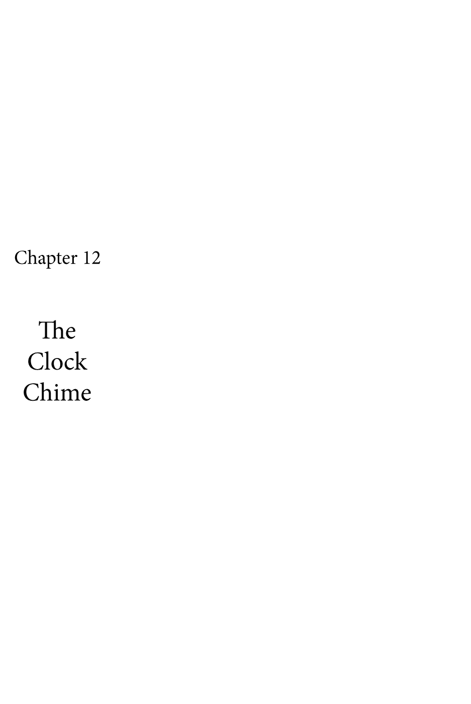 Gunjou Gakusha Chapter 12 page 1 - Chapter 12: The Clock Chime