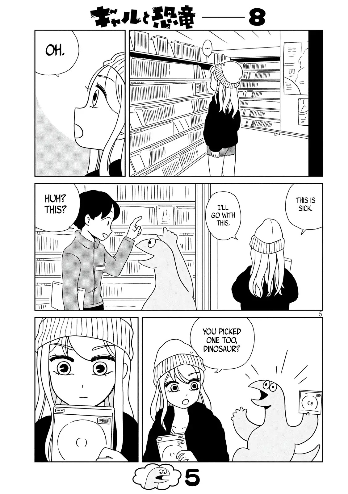 Gyaru and Dinosaur Chapter 8 page 5 - Chapter 8: Guess I'll Rent That