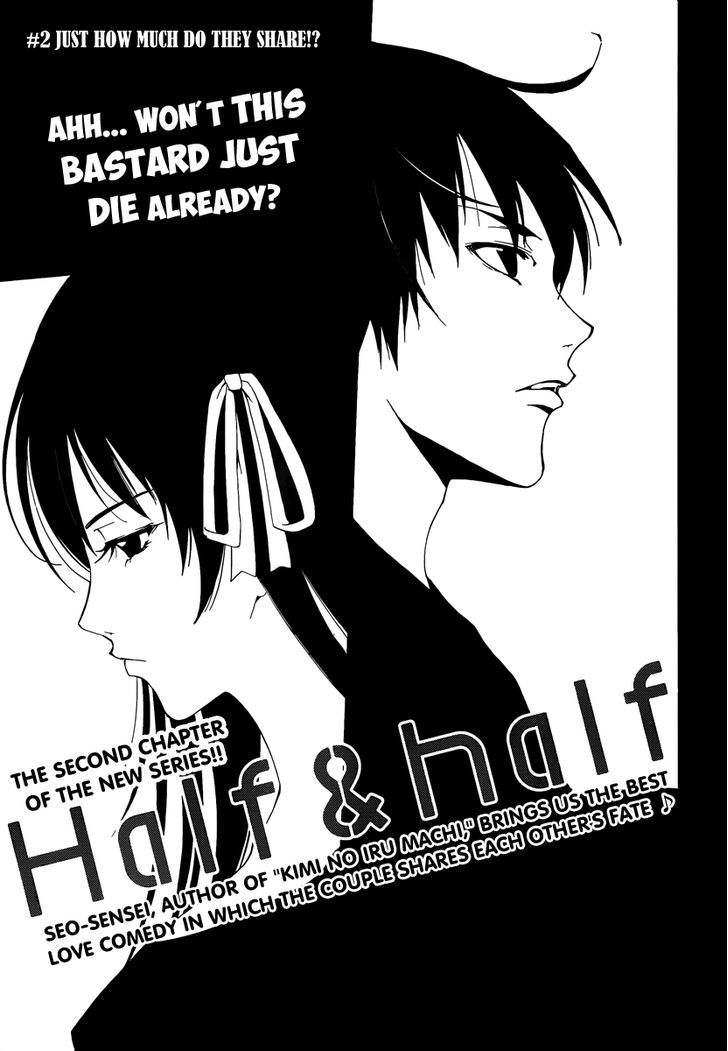 Half & Half (SEO Kouji) Chapter 2 page 2 - Chapter 2 : Just How Much Do They Share!?