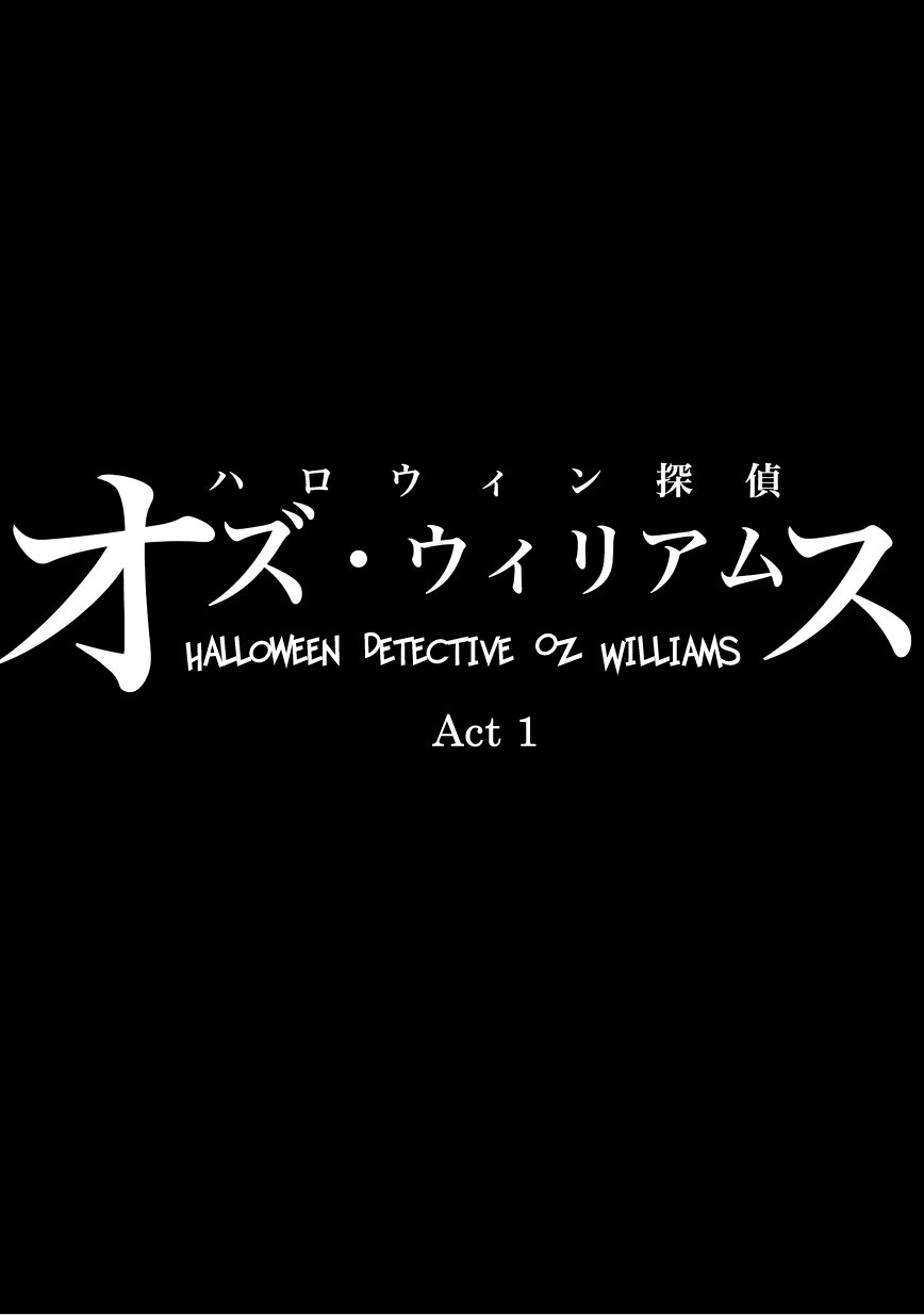 Halloween Tantei Oz Williams Chapter 1 page 5 - Chapter 1
