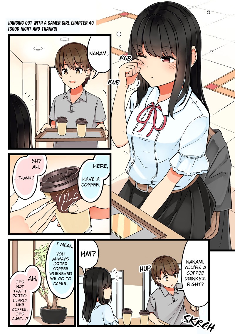 Hanging Out With a Gamer Girl Chapter 40 page 1 - Chapter 40: Good Night and Thanks