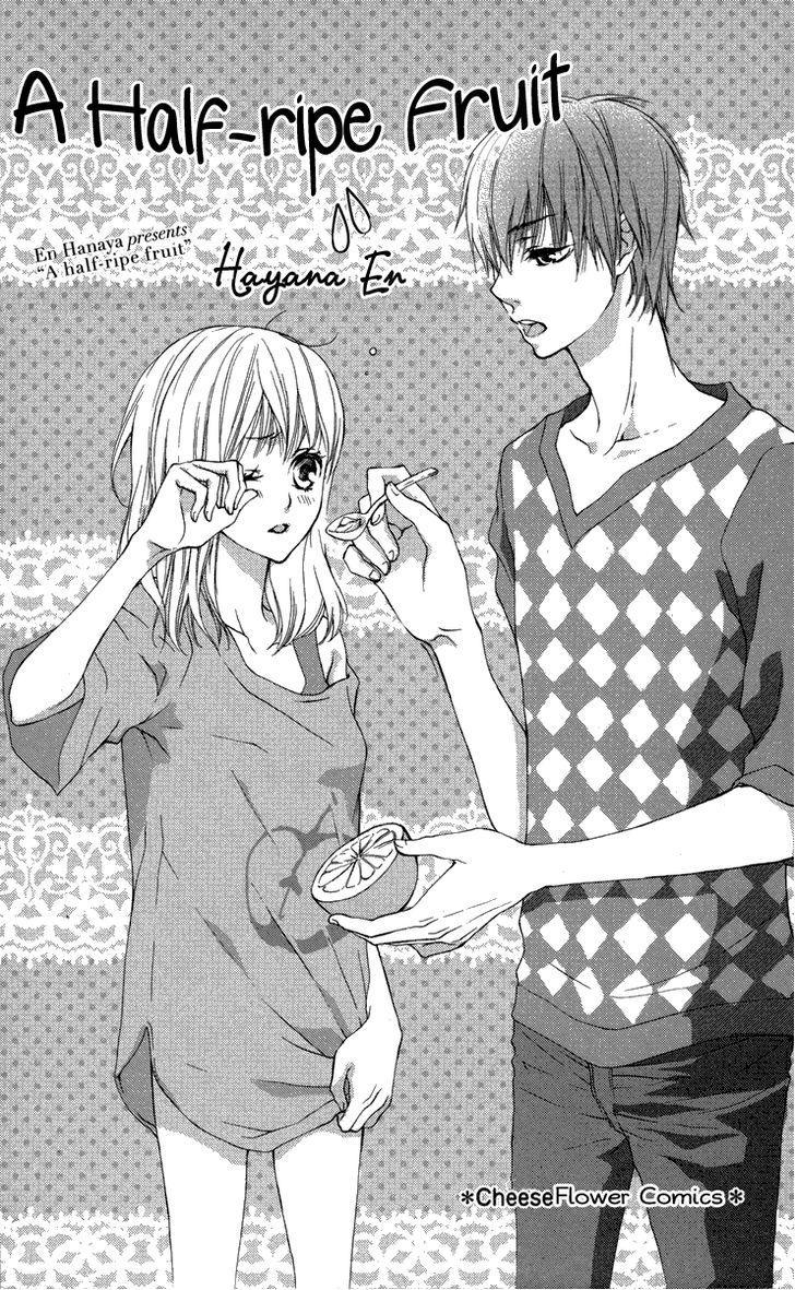 Hanjuku Kajitsu Chapter 1 page 1 - Chapter 1: A Half-Ripe Fruit