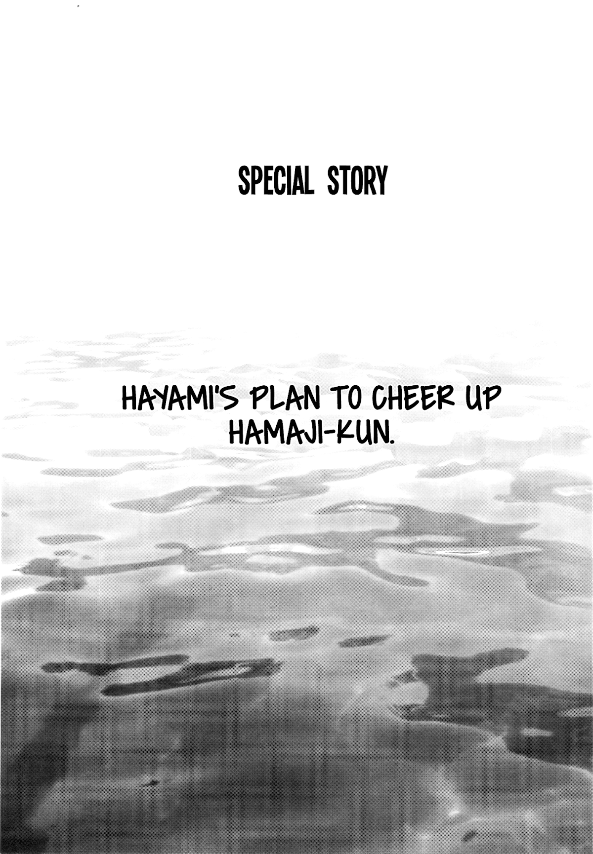 Hantsu x Trash Chapter 86.5 page 2 - Chapter 86.5: Hayami's Plan to Cheer Up Hamaji-kun
