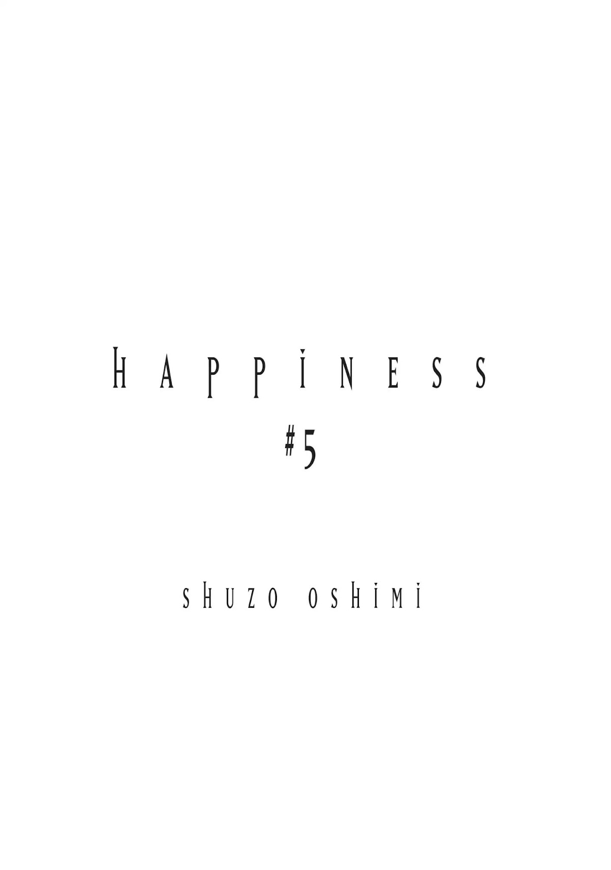Happiness (OSHIMI Shuzo) Chapter 21 page 2 - Chapter 21: Blood Flower