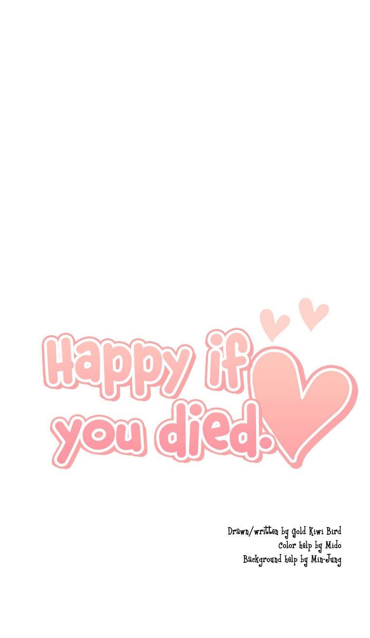 Happy if You Died Chapter 32 page 46 - Chapter 32
