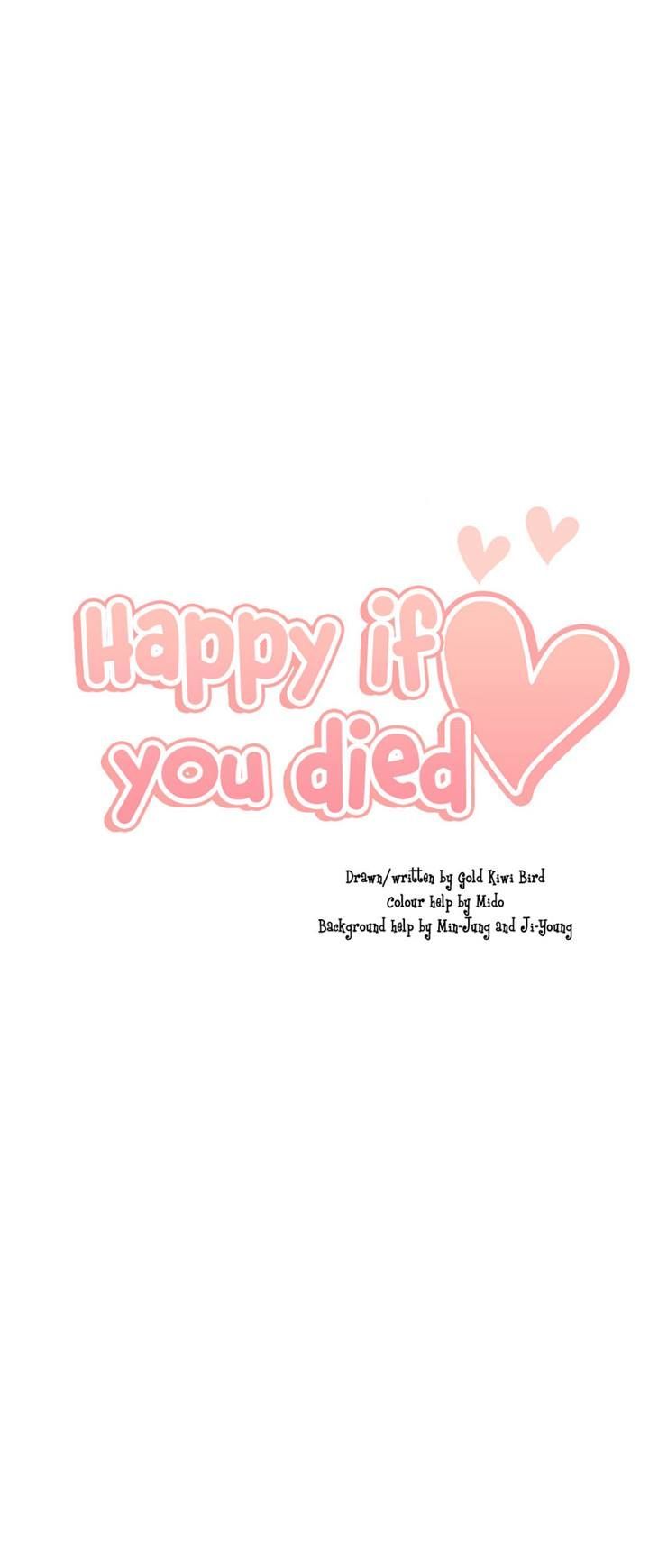 Happy if You Died Chapter 4 page 47 - Chapter 4