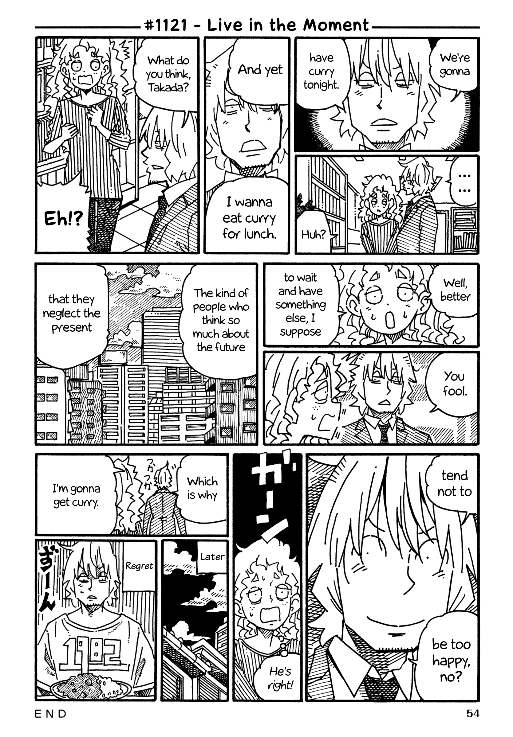 Hatarakanai Futari (The Jobless Siblings) Chapter 1121 page 1 - Chapter 1121: Live in the Moment