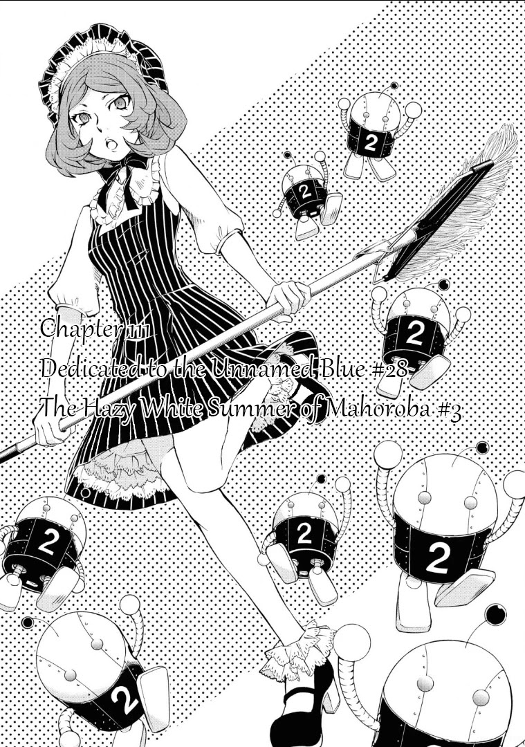 Hatenkou Yuugi Chapter 111 page 1 - Chapter 111: Dedicated to the Unnamed Blue #28: The Hazy White Summer of Mahoroba #3