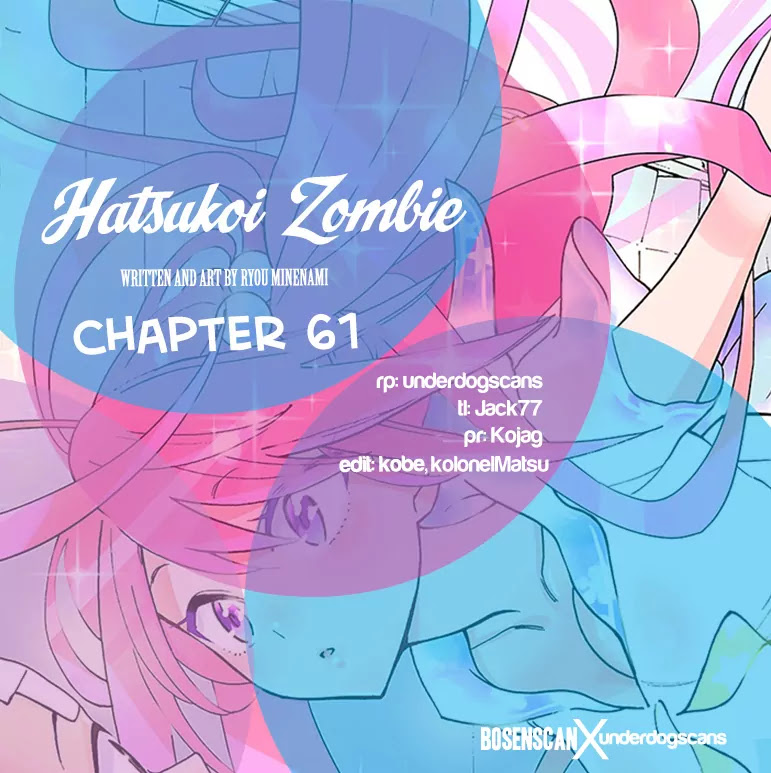 Hatsukoi Zombie Chapter 61 page 1 - Chapter 61: Making a Love Story