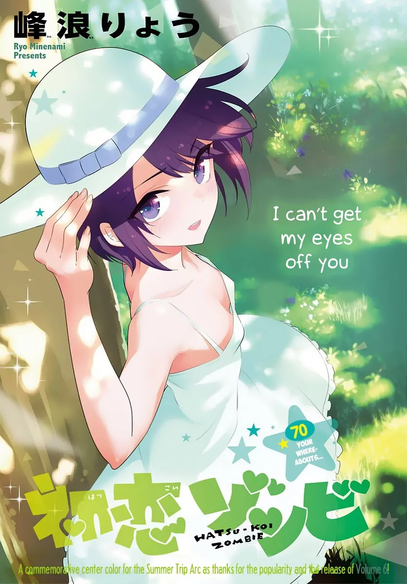Hatsukoi Zombie Chapter 70 page 1 - Chapter 70: Your Whereabouts...