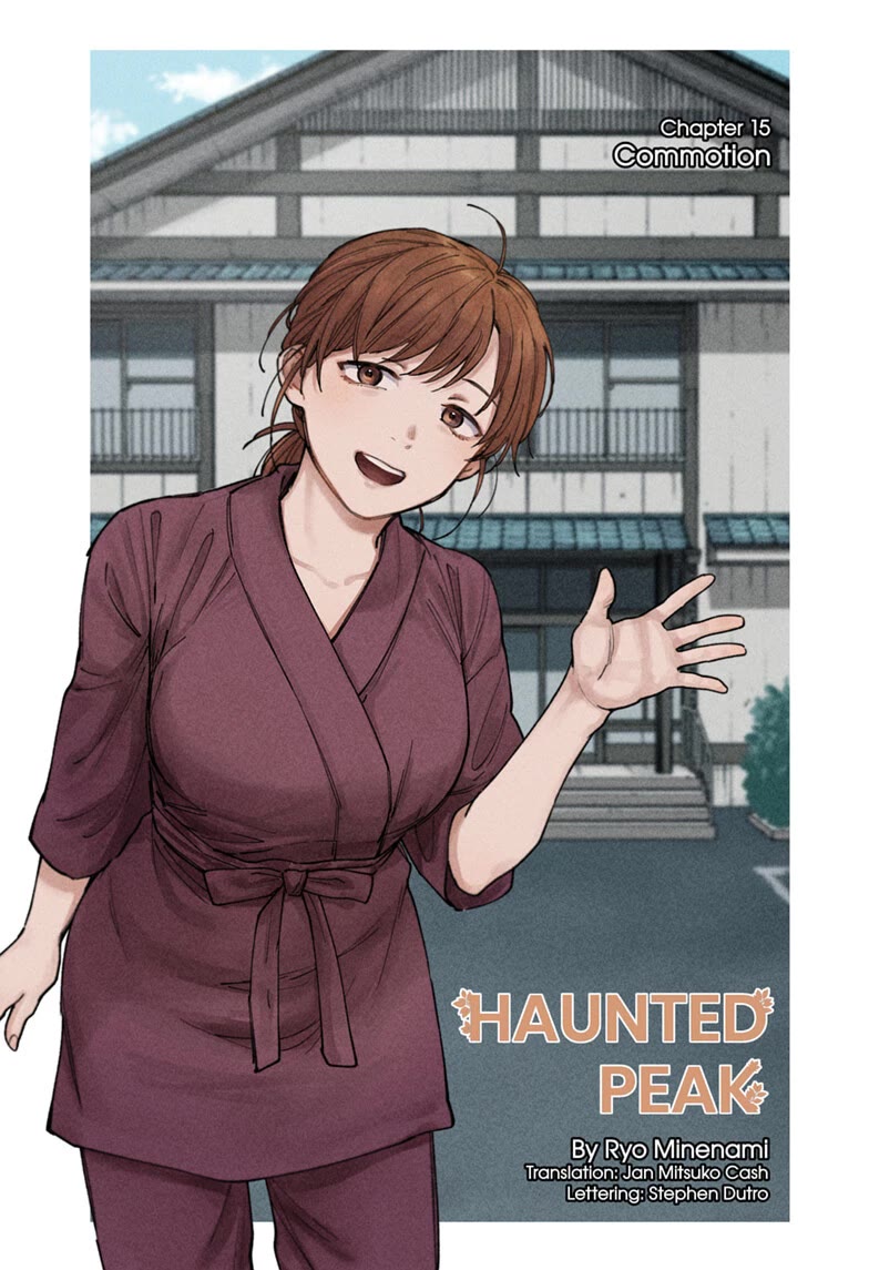 Haunted Peak Chapter 15 page 1 - Chapter 15: Commotion