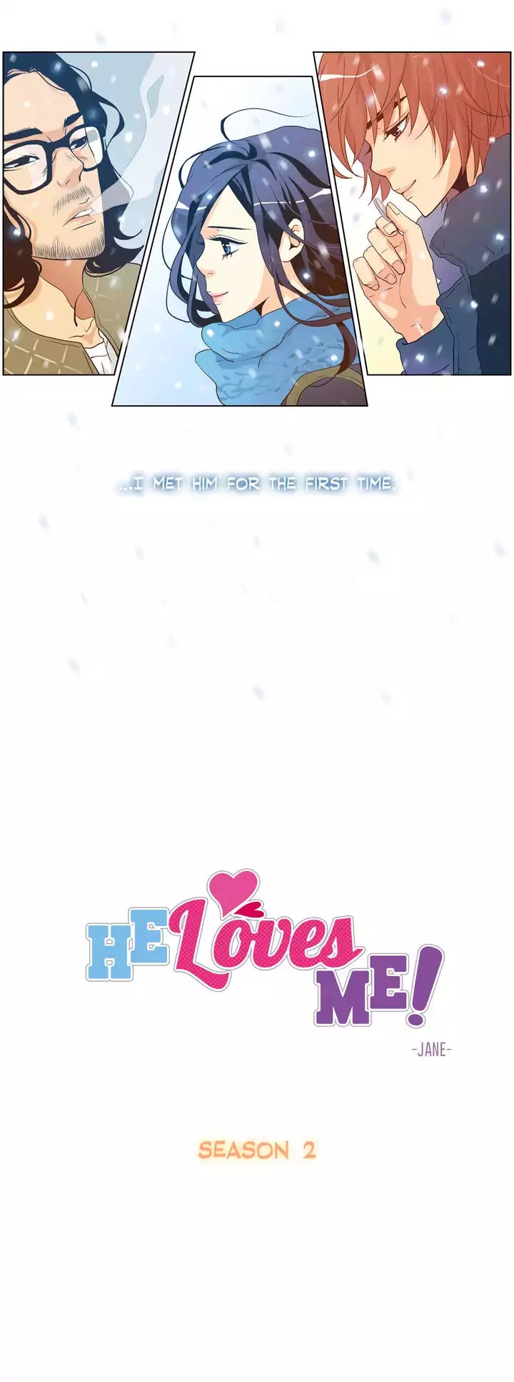 He Loves Me Chapter 13.5 page 3 - Chapter 13.5: Prologue (Season 2)