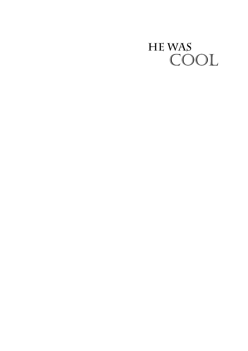 He was cool Chapter 13 page 5 - Chapter 13