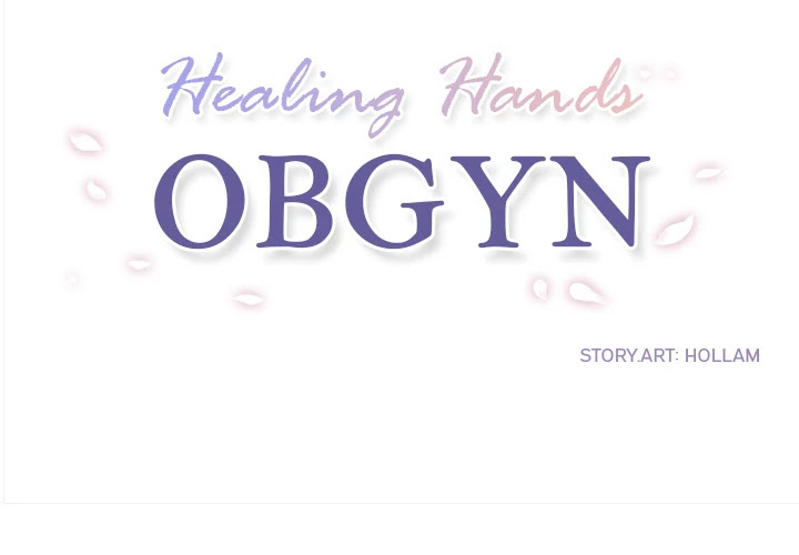 Healing Hands OBGYN Chapter 15 page 1 - Chapter 15