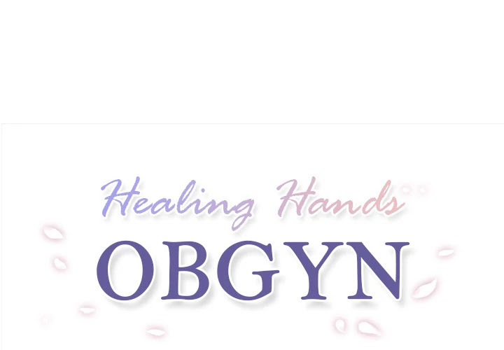 Healing Hands OBGYN Chapter 20 page 1 - Chapter 20