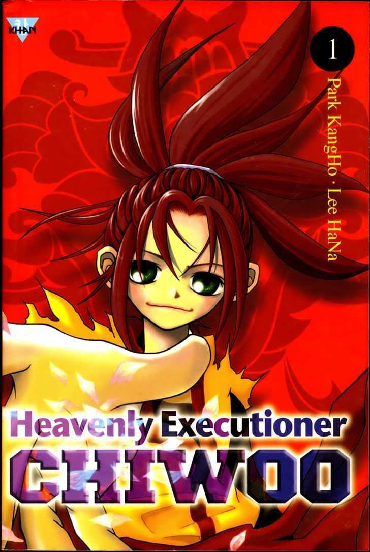 Heavenly Executioner Chiwoo Chapter 1 page 1 - Chapter 1 : [Includes chapters 1-5, see forum for chapter names]