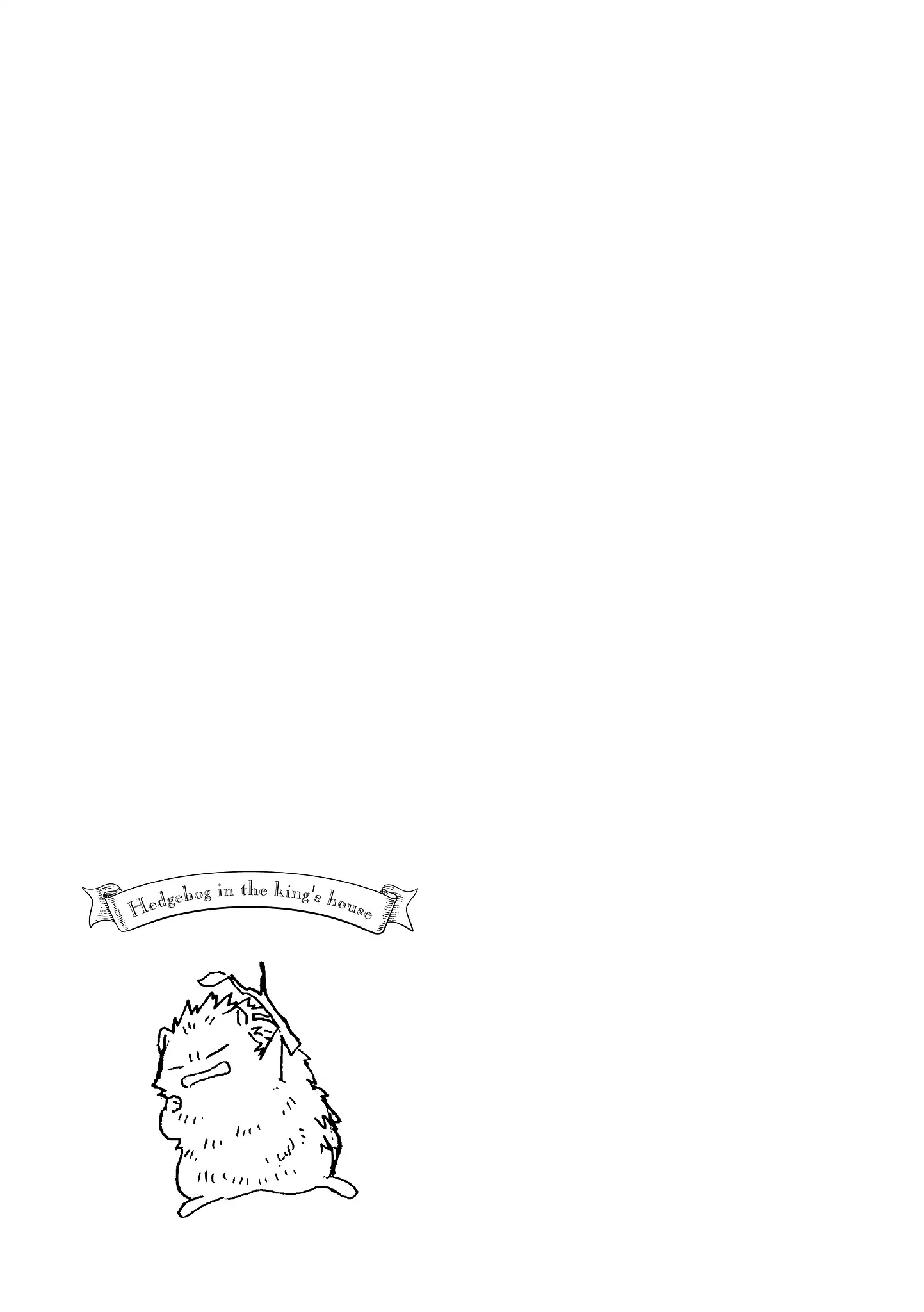 Hedgehog in the King's House Chapter 14 page 9 - Chapter 14: Uncle