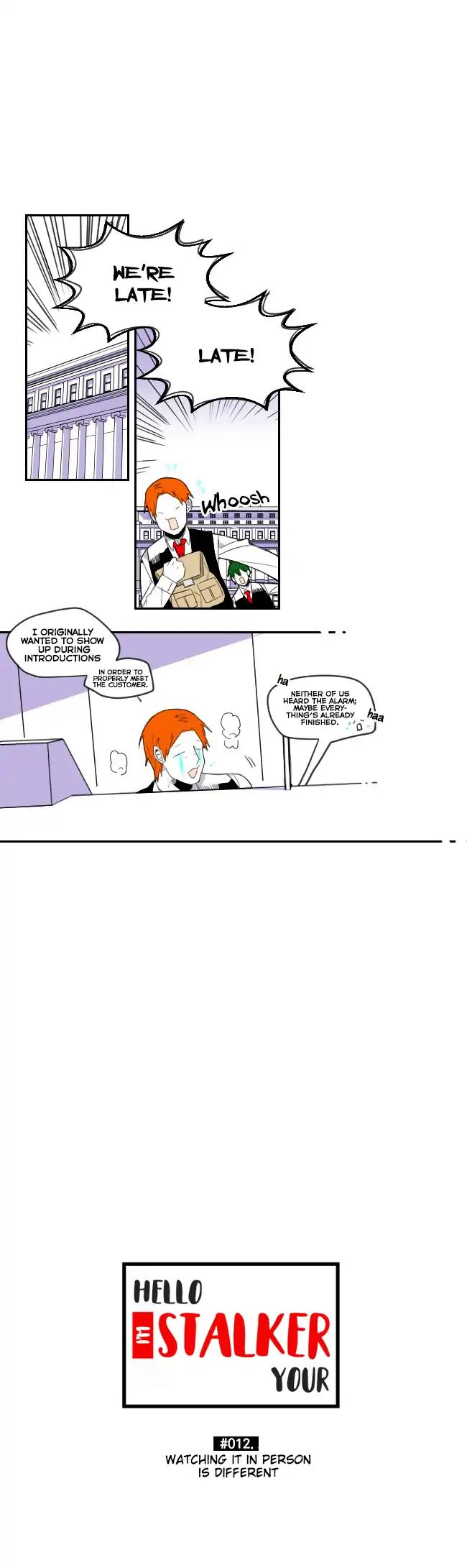 Hello, I'm Your Stalker Chapter 12 page 1 - Chapter 12: Watching It in Person is Different