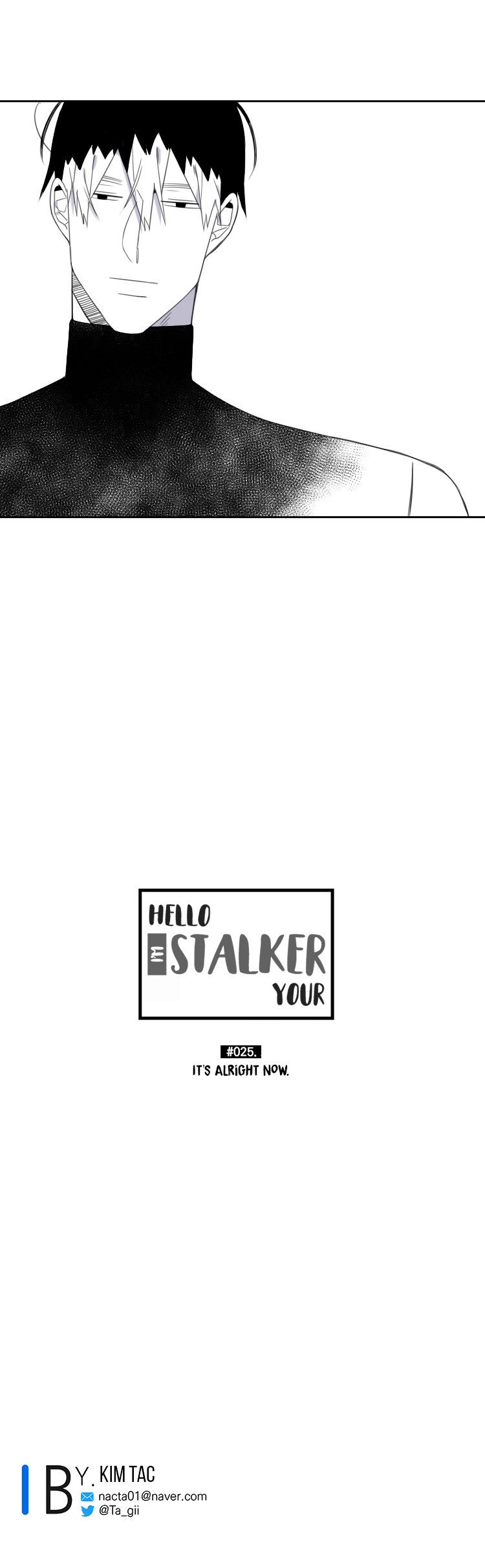 Hello, I'm Your Stalker Chapter 25 page 16 - Chapter 25: It's alright now