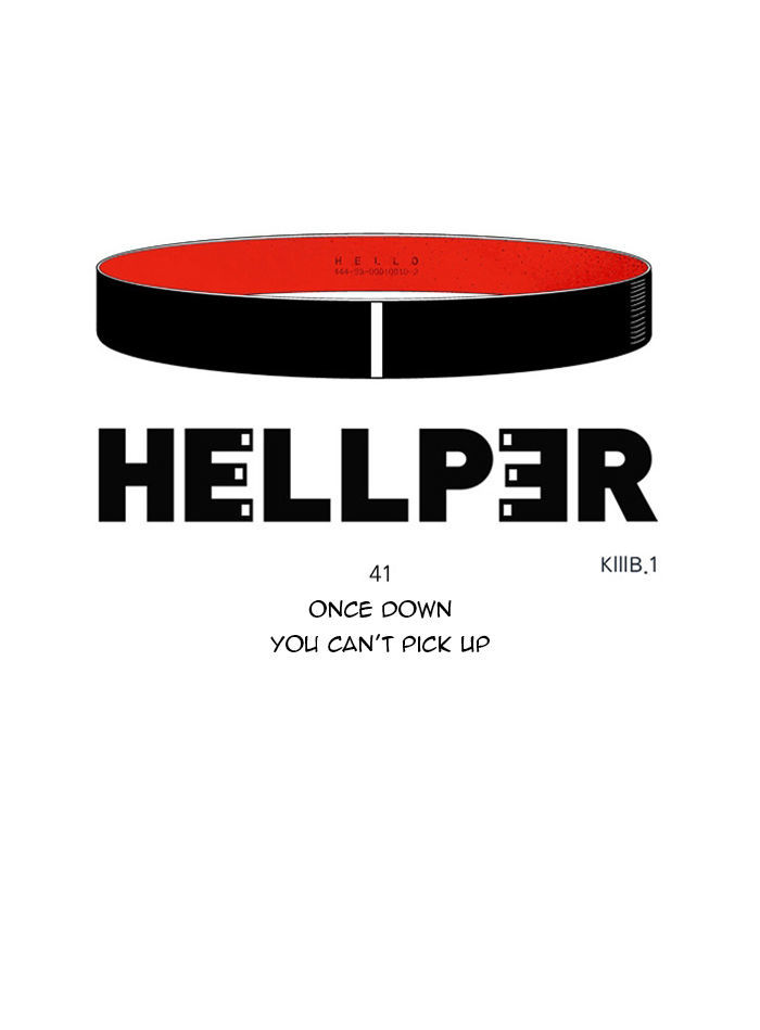 Hellper Chapter 41 page 1 - Chapter 41 : Once Down You Can't Pick Up