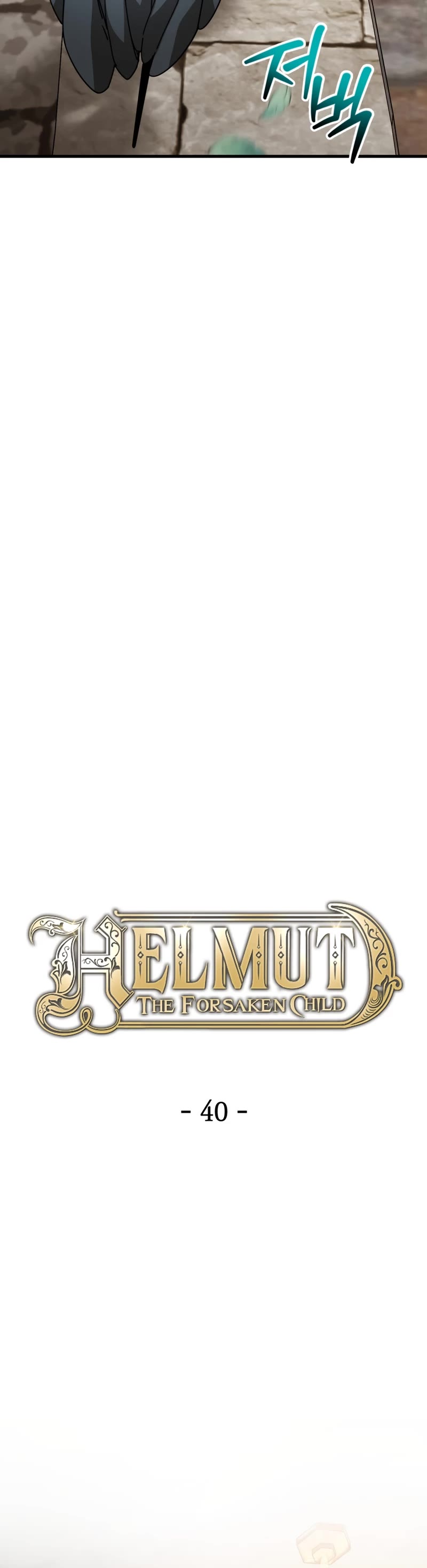 Helmut: The Forsaken Child Chapter 40 page 15 - Chapter 40: S1 End