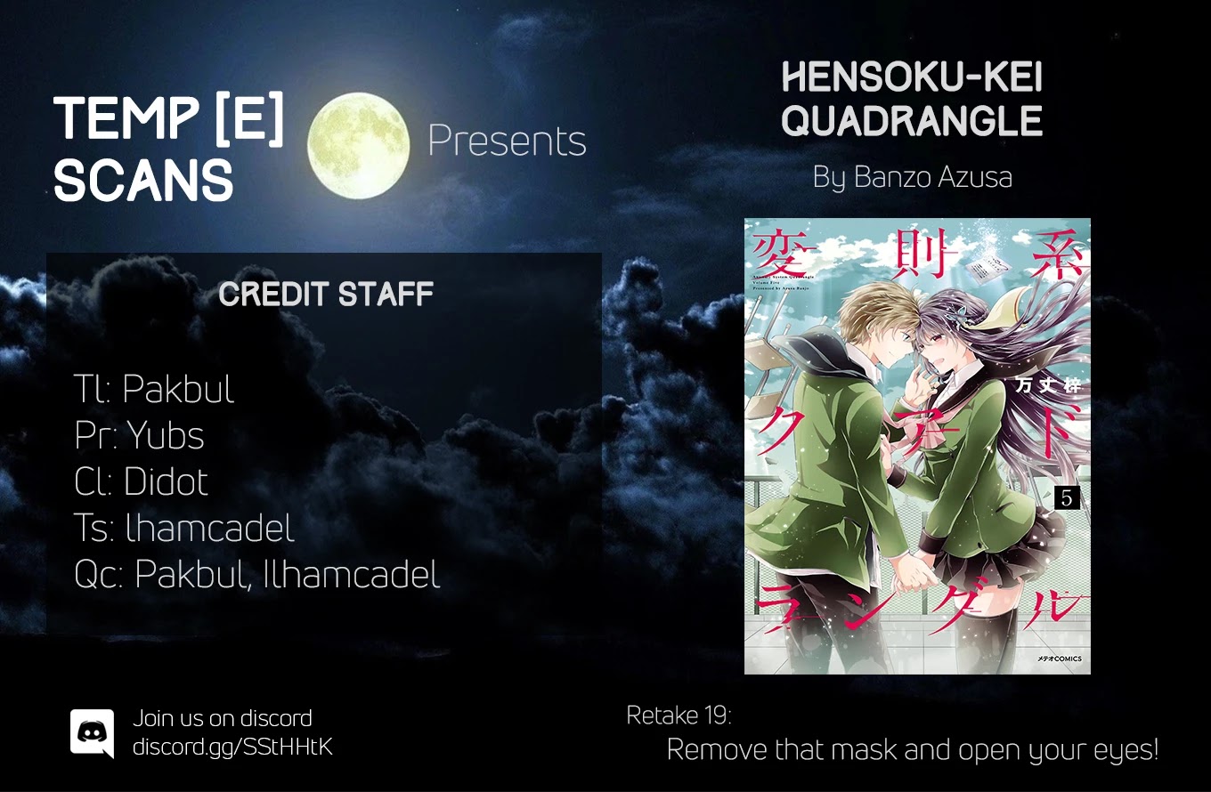 Hensokukei Quadrangle Chapter 19 page 33 - Chapter 19: Remove that mask and open your eyes!