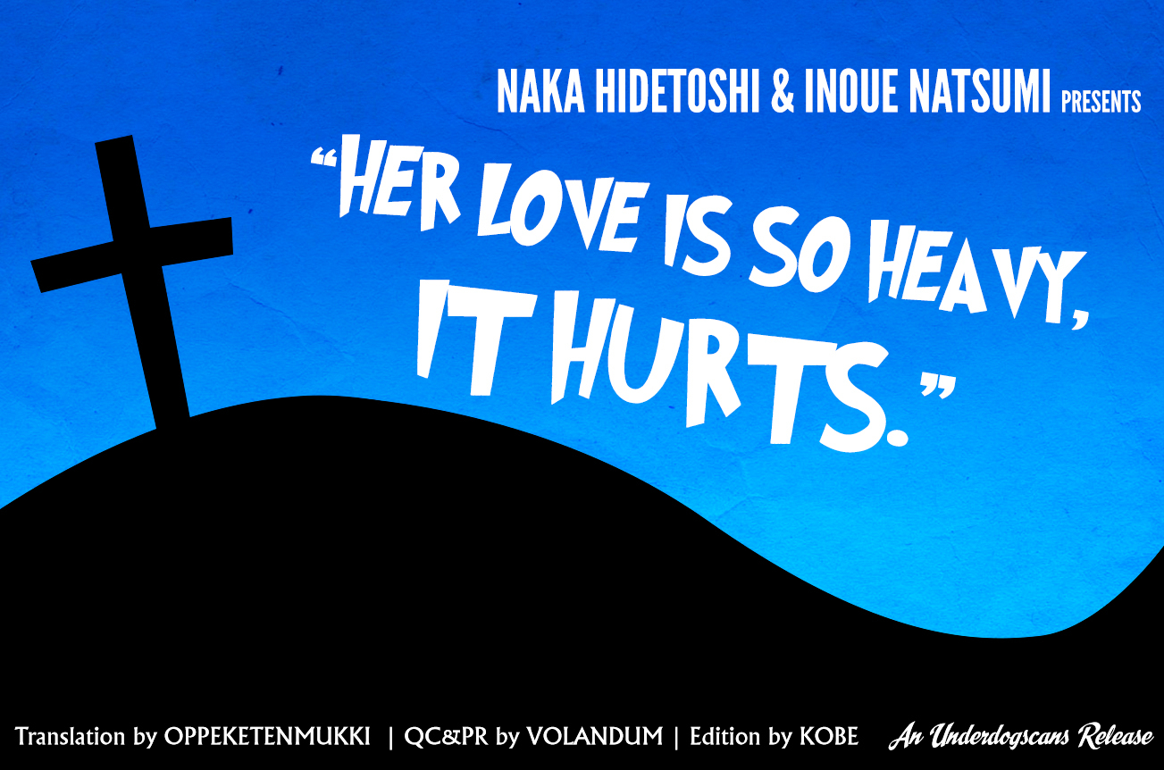 Her Love is so heavy, it hurts. Chapter 0 page 1 - Chapter 0 : Oneshot