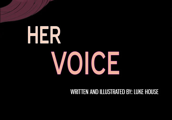 Her Voice Chapter 13 page 3 - Chapter 13: Her Voice