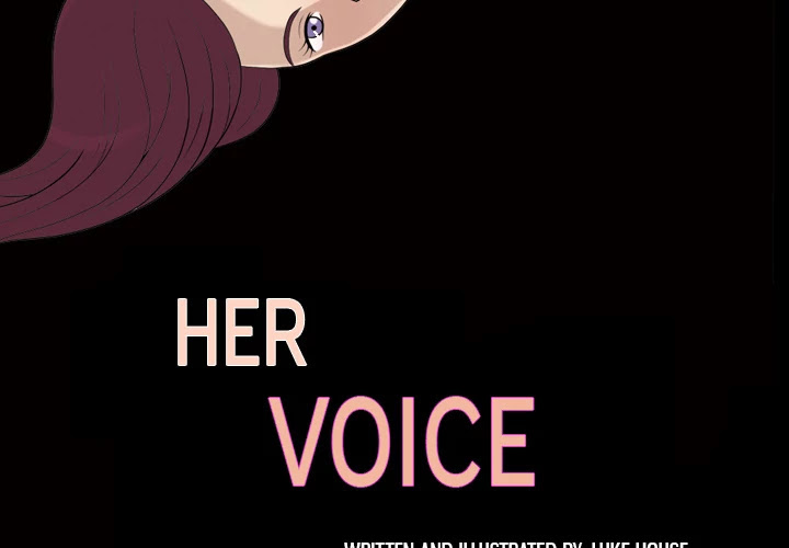 Her Voice Chapter 14 page 3 - Chapter 14: Her Voice