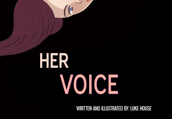 Her Voice Chapter 17 page 3 - Chapter 17: Her Voice