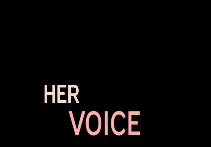 Her Voice Chapter 25 page 3 - Chapter 25: Her Voice