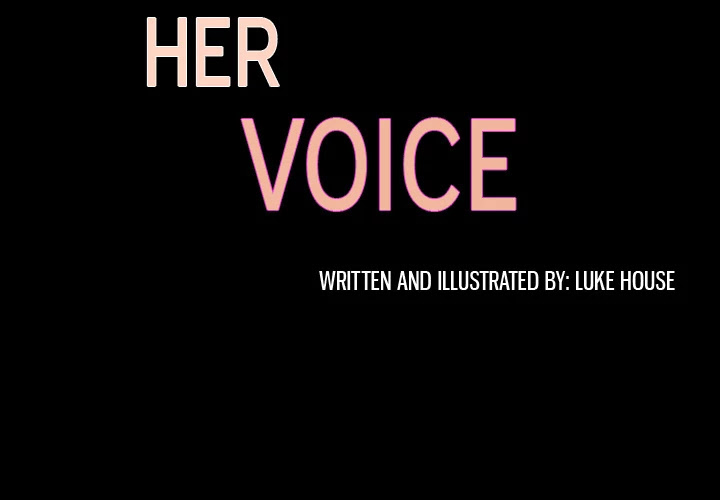 Her Voice Chapter 34 page 3 - Chapter 34: Her Voice