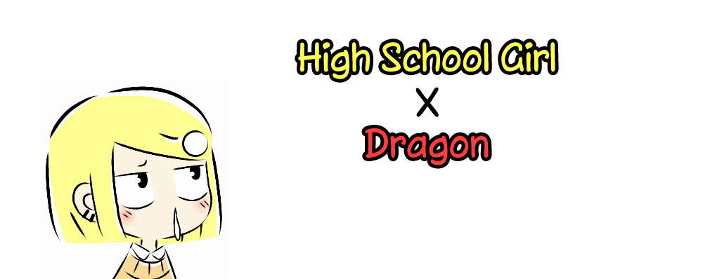 High School Girl X Dragon Chapter 13 page 1 - Chapter 13