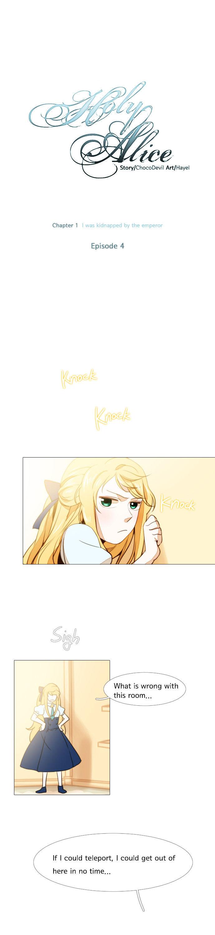 Holy Alice Chapter 1.4 page 1 - Vol.01 Chapter 4 : Ep. 4 - I was Kidnapped by the Emperor (4)