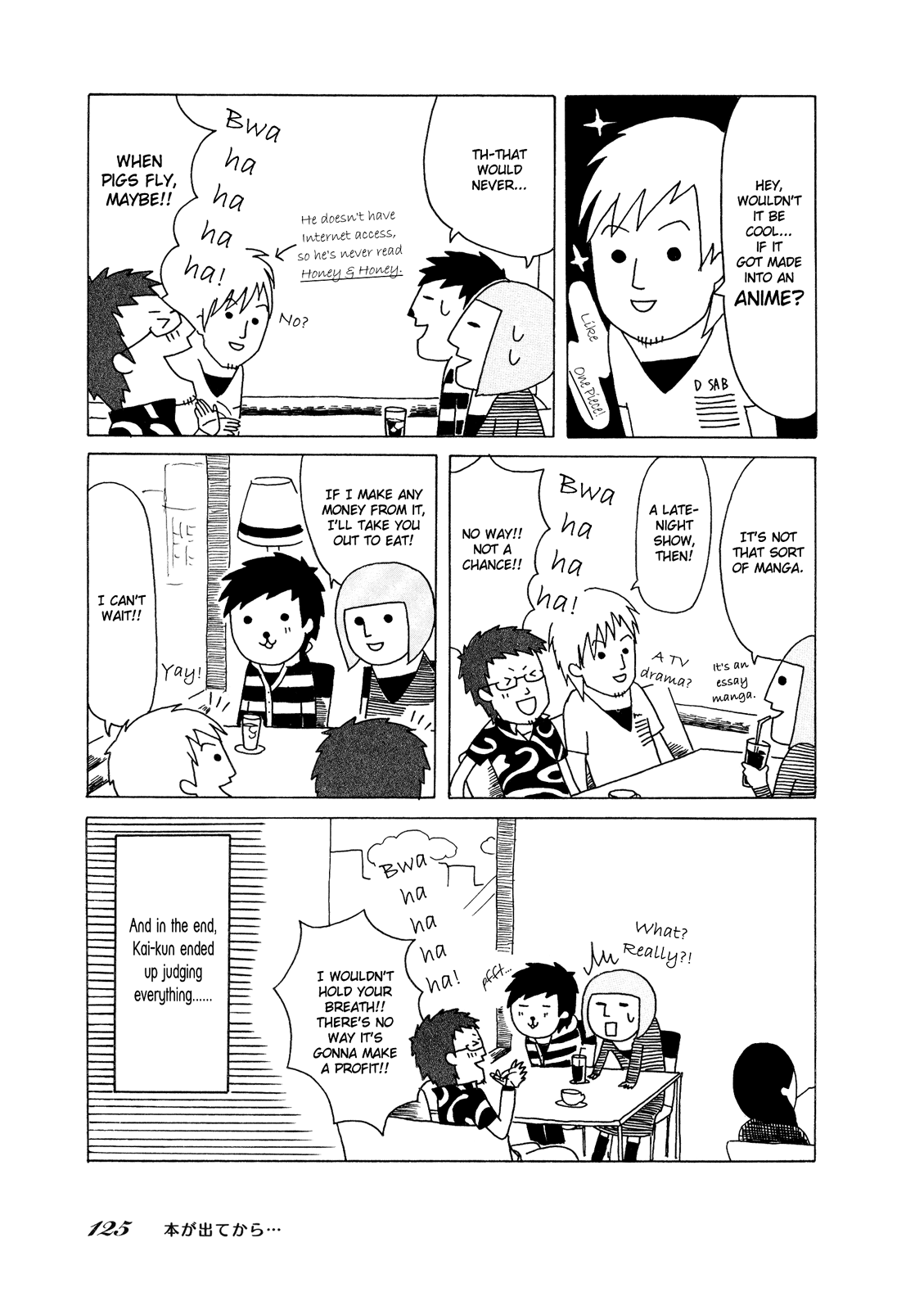 Honey & Honey Chapter 32 page 5 - Chapter 32: After The Book Came Out...